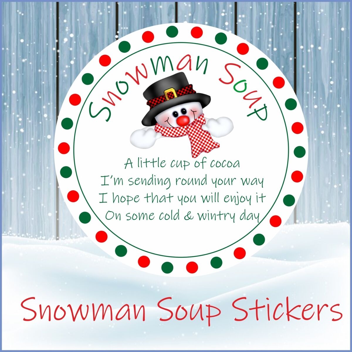 Snowman Soup Free Printable Labels