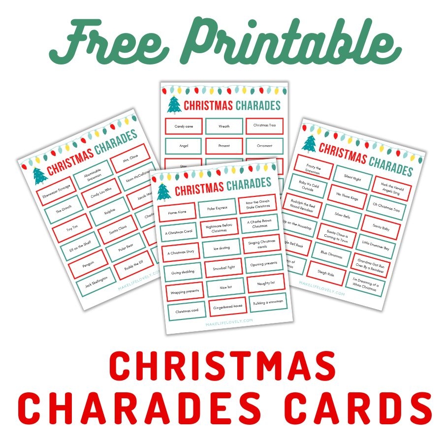 72 FREE Printable Christmas Charades Cards Make Life Lovely