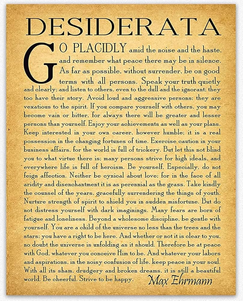 Amazon Desiderata Poem Desiderata Print Desiderata Poster Poetry Wall Art Graduation Gift Graduation Poem Student Poem Gift By Max Erhmann 1927 11 X 14 Vintage Posters Prints