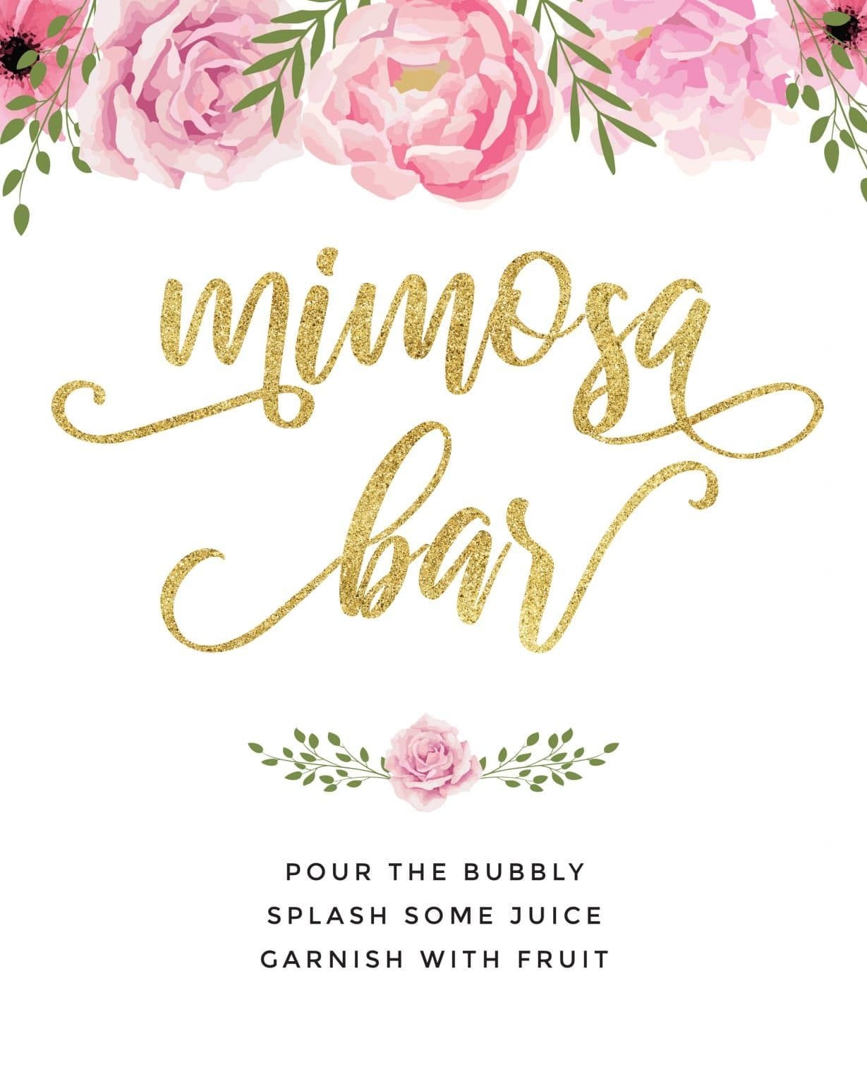 Beautiful Mimosa Bar Sign And Free Printables To Impress