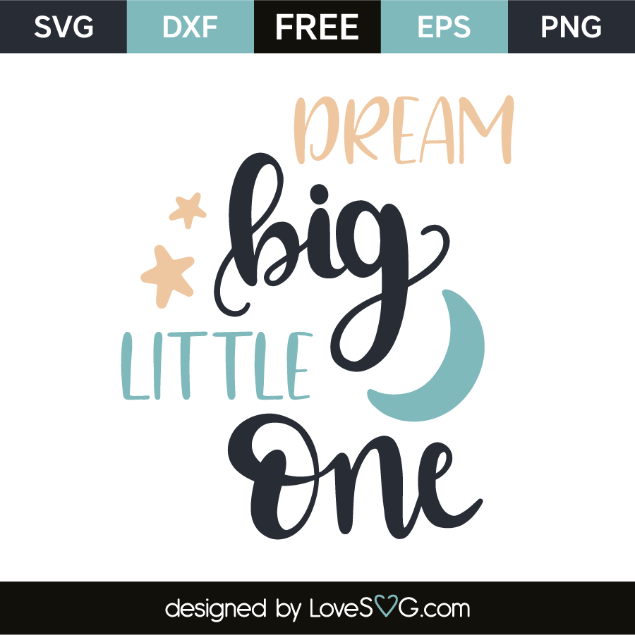 Dream Big Free Printable