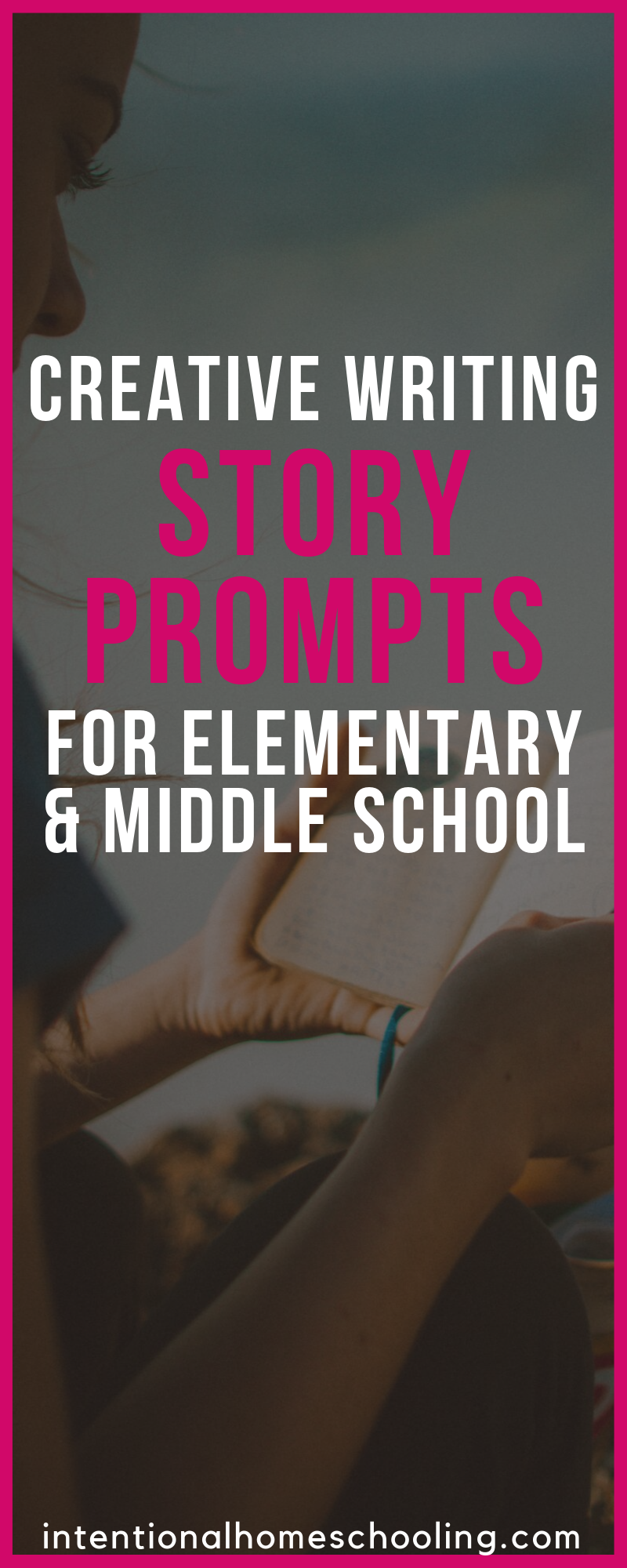 Free Creative Writing Story Prompts Intentional Homeschooling