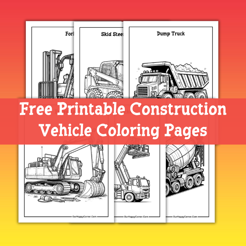 Free Printable Construction Vehicle Coloring Pages Our Happy Corner