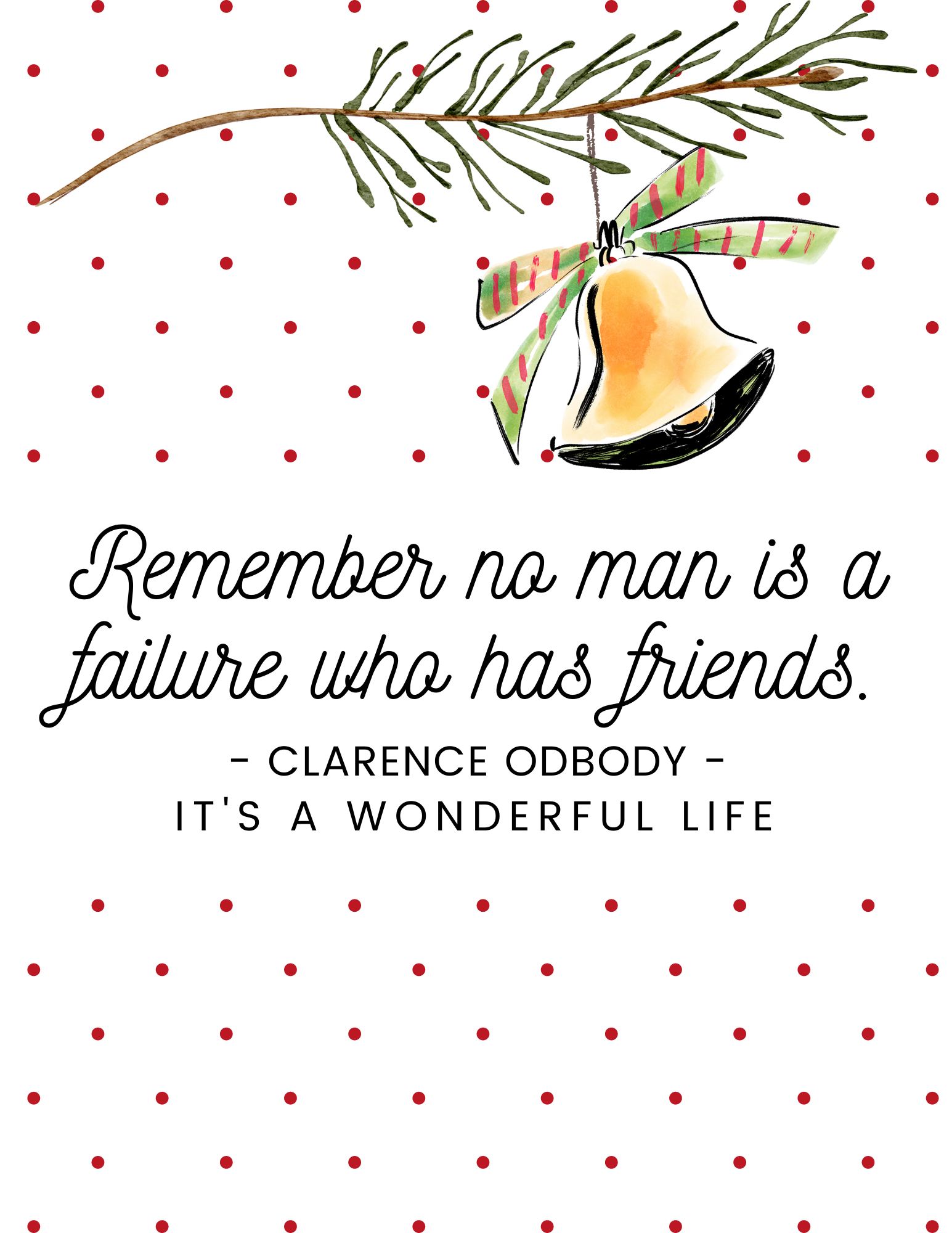 Free Printable It s A Wonderful Life Quote Perfect For Christmas Decorating Seeing Dandy Blog
