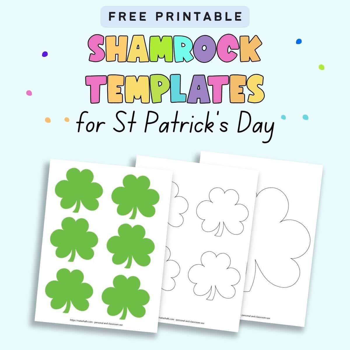 Free Printable Shamrock Templates includes Green Shamrocks The Artisan Life
