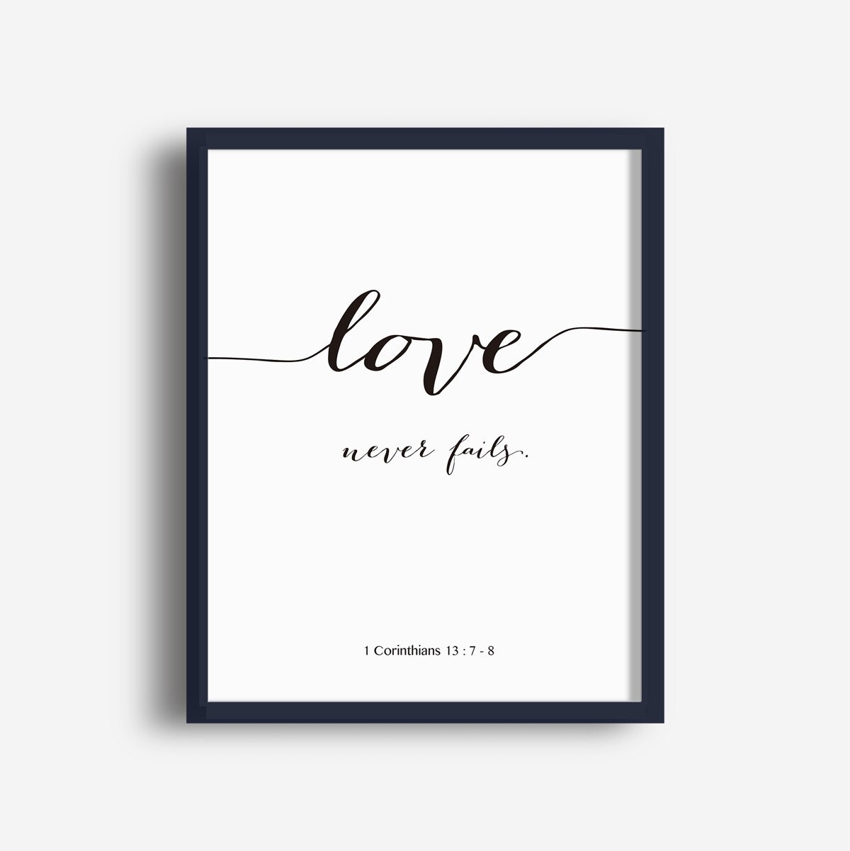 Love Never Fails Bible Verse Print 1 Corinthians 13 Christian Wall Art Bible Wall Art Printable Poster Home Decor Digital Download Etsy