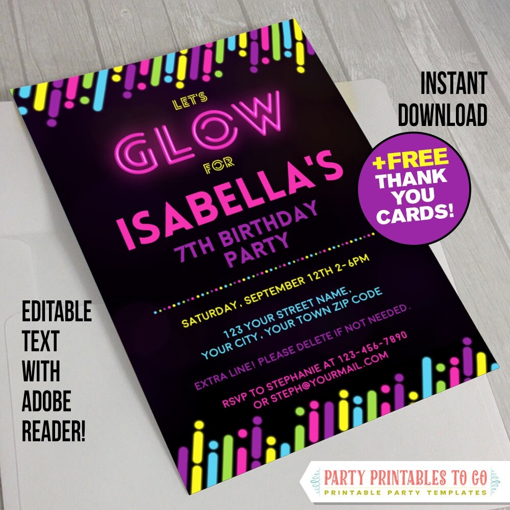 Neon Glow III Party Invitation With Free Thank You Cards INSTANT DOWLOAD Glow In The Dark Party Edit And Print With Adobe Reader Etsy