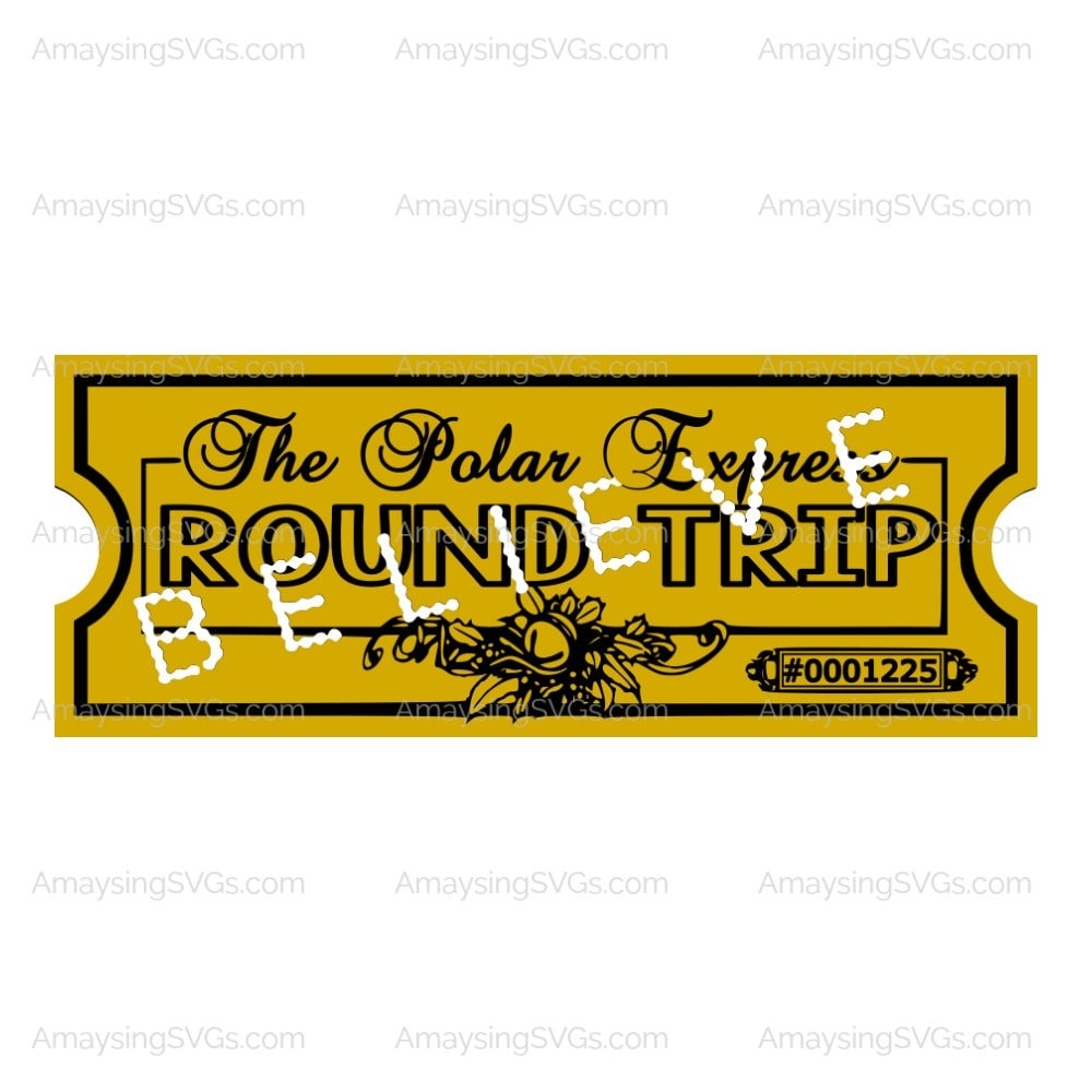 PDF Polar Express Ticket Printable BELIEVE Ticket Ticket Train Ticket Holiday Decor Printable Gift Etsy