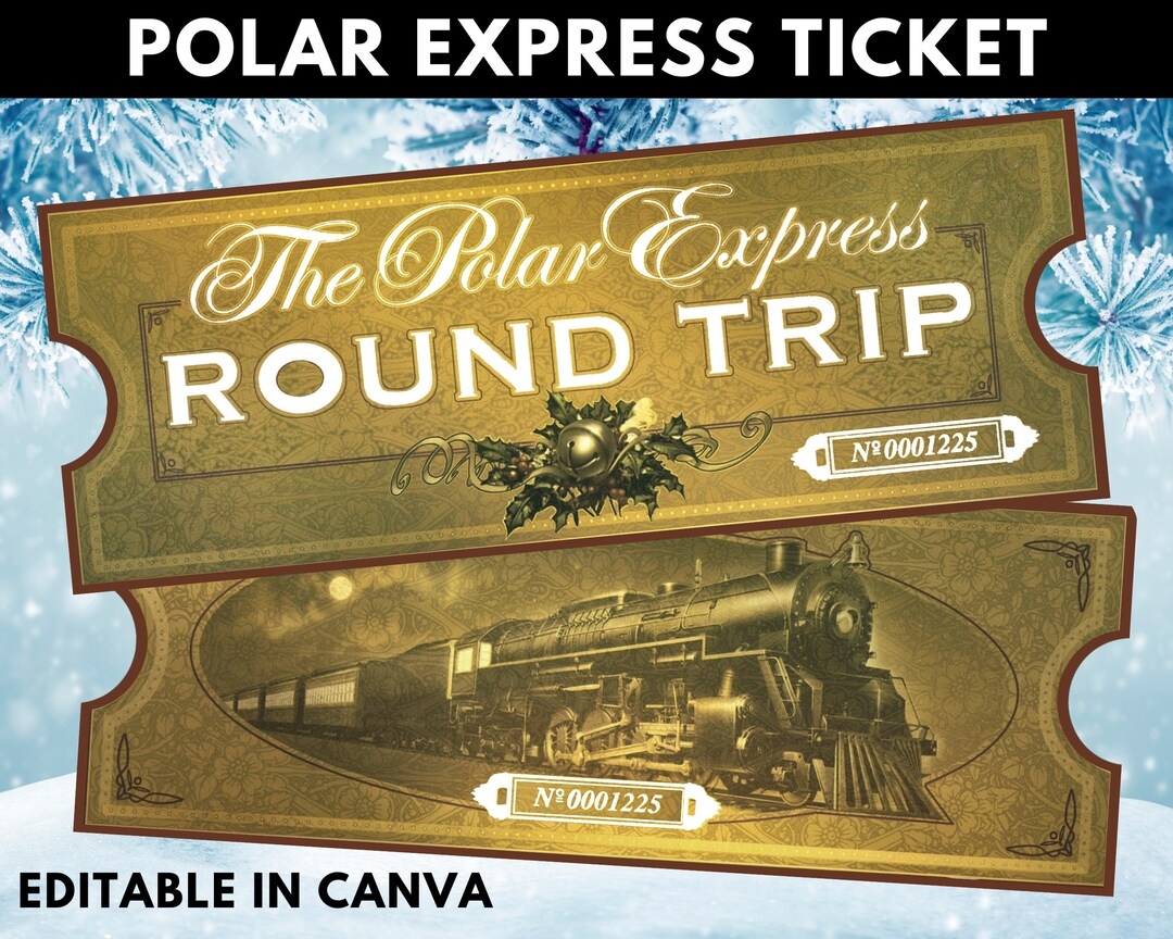 Personalized Polar Express Ticket Printable Polar Express Ticket North Pole Ticket Canva Editable Front And Back Digital File Only Etsy