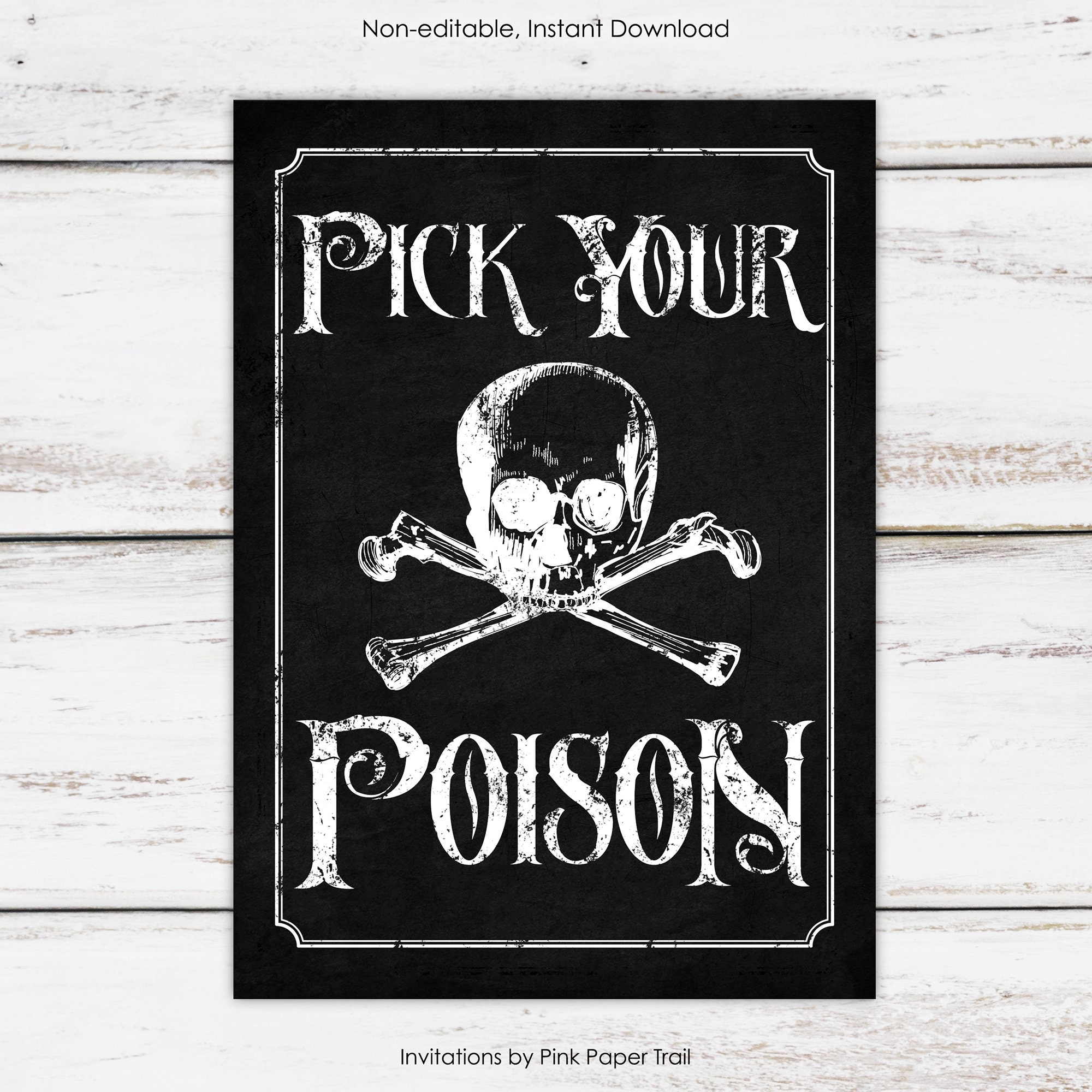 Pick Your Poison Halloween Sign Prop Decor Halloween Drink Station Sign 5x7 Printable Non Editable Instant Download Etsy