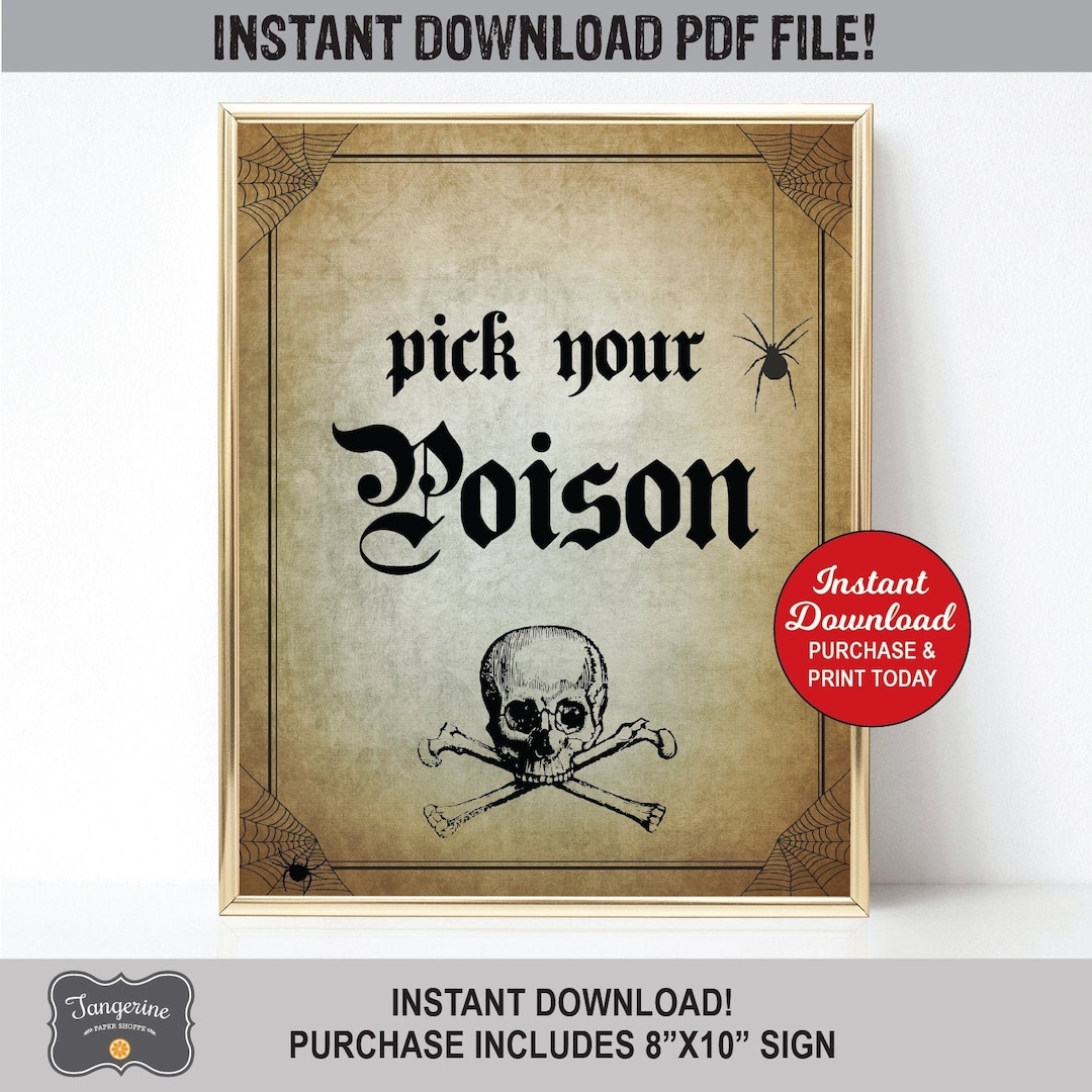 Pick Your Poison Sign Halloween Bar Sign Halloween Party Halloween Sign Halloween Printable Instant Download Printable PDF File Etsy