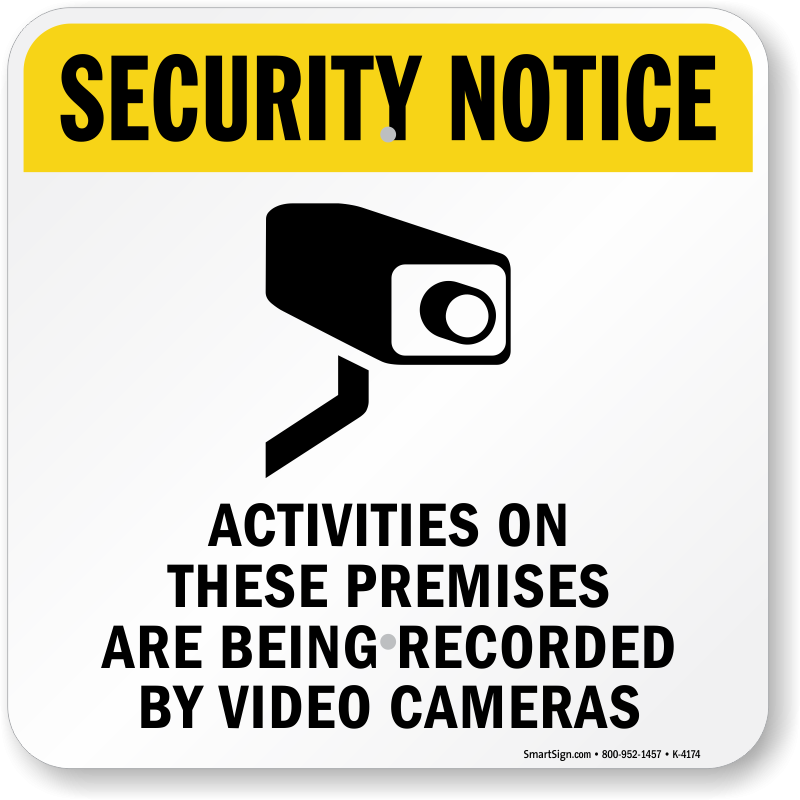 Security Notice Activities On These Premises Recorded Sign SKU K 4174