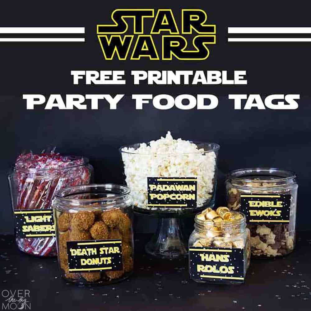 Star Wars Printables And Party Ideas Over The Big Moon