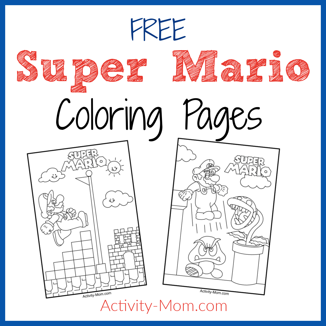 Super Mario Bros Free Printables