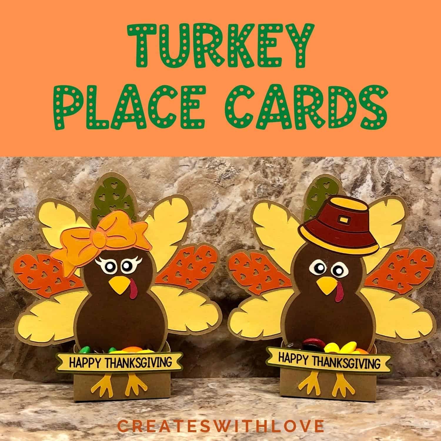 THANKSGIVING PLACE CARDS USING TURKEY SVG Creates With Love