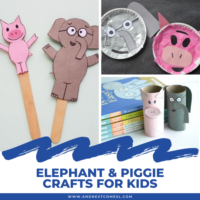 The Best Elephant And Piggie Crafts For Kids And Next Comes L Hyperlexia Resources