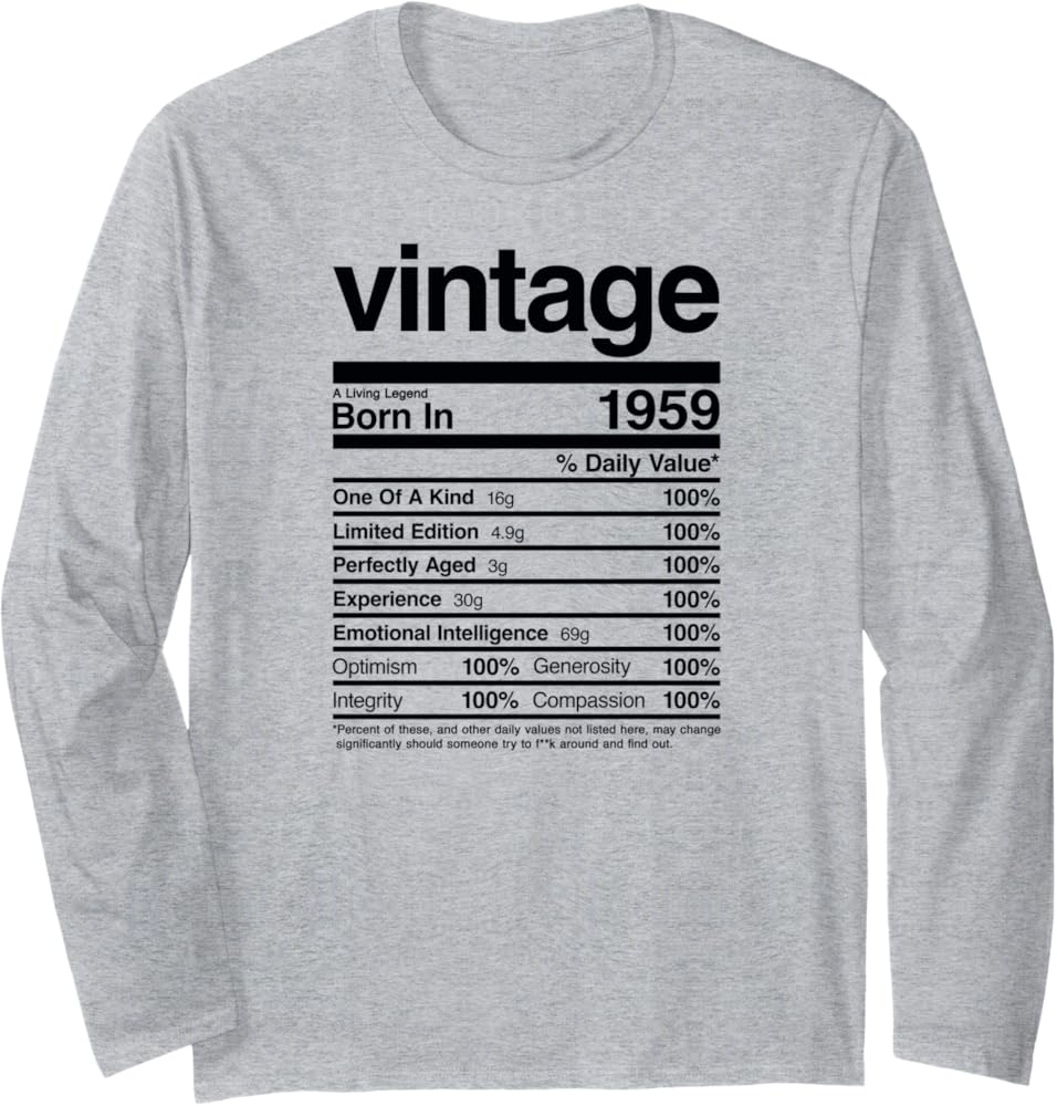 Amazon Vintage Born In 1959 Nutritional Facts 65th Birthday Funny Long Sleeve T Shirt Clothing Shoes Jewelry