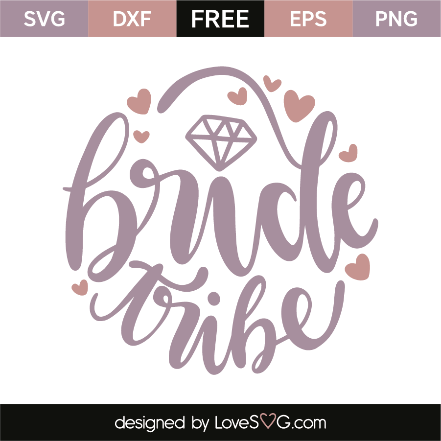 Bride Tribe Lovesvg