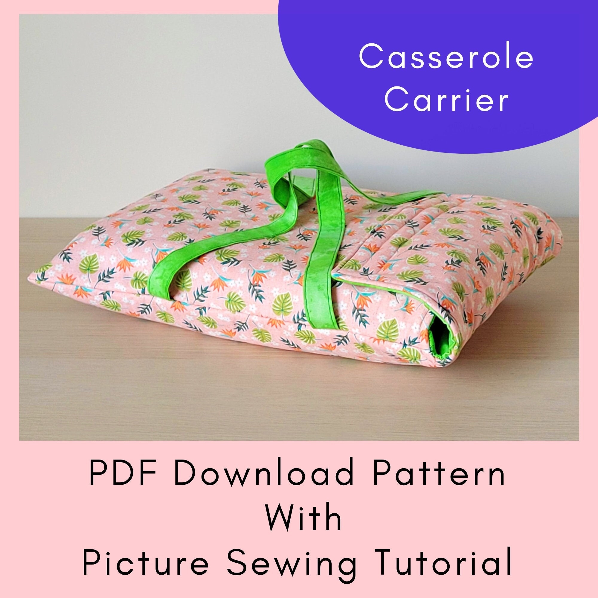 Casserole Carrier Printable Sewing Pattern And Tutorial PDF Download Etsy
