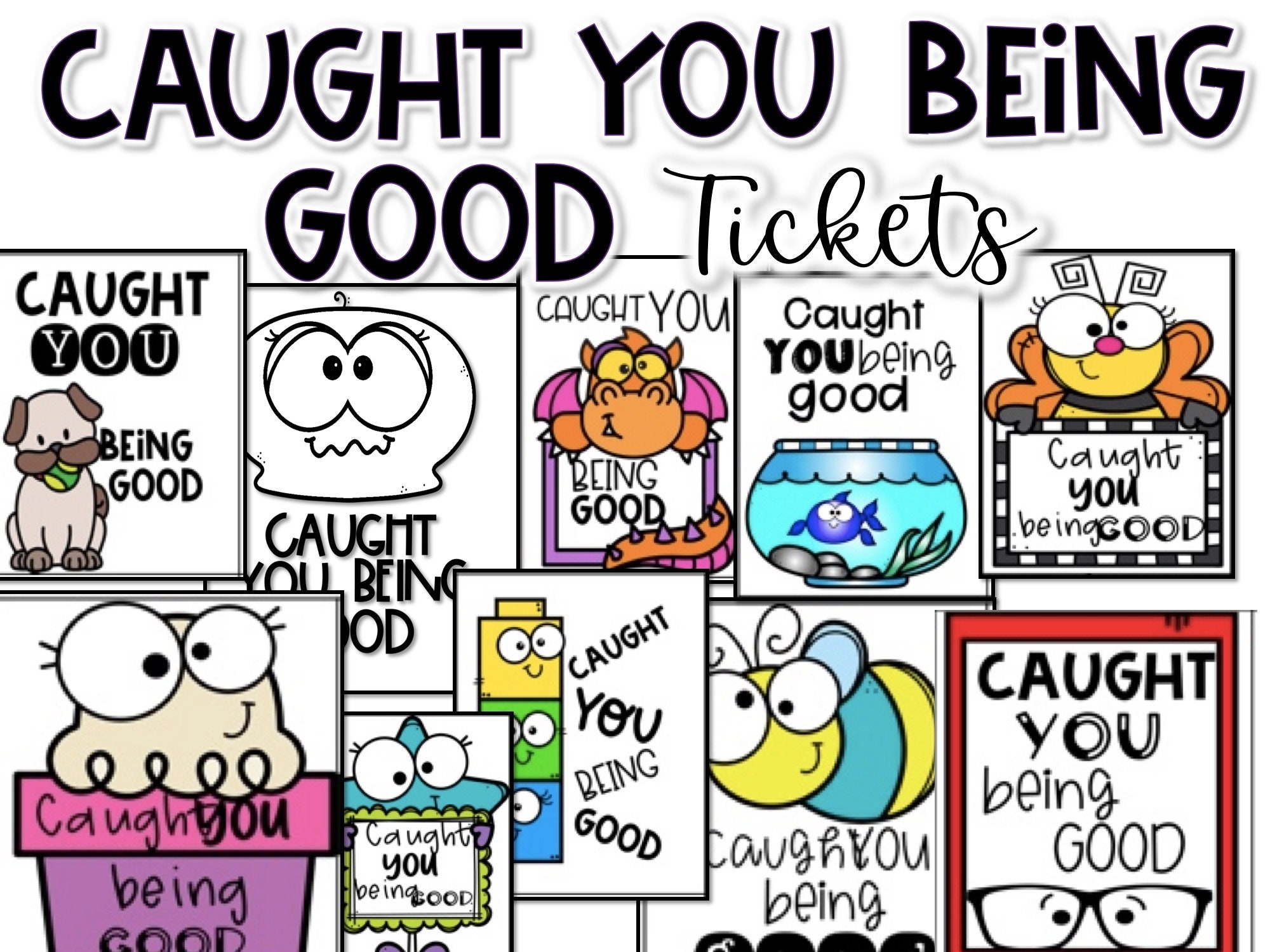 Caught You Being Good Reward Tickets Classroom Management Etsy