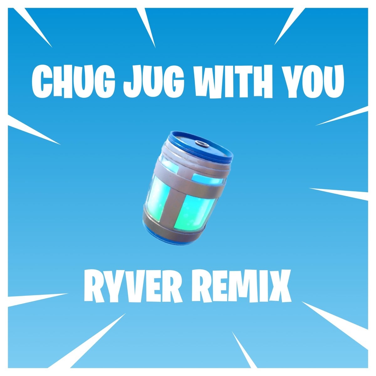 CHUG JUG WITH YOU RYVER Remix Single Album By Leviathan Apple Music