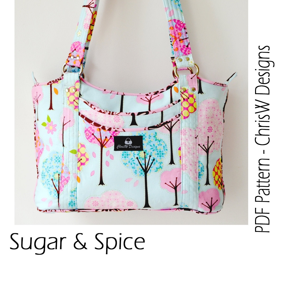 Designer Handbag Pattern PDF For Sewing Your Own Purse Sugar And Spice By Chrisw Designs Free Video On Youtube Etsy