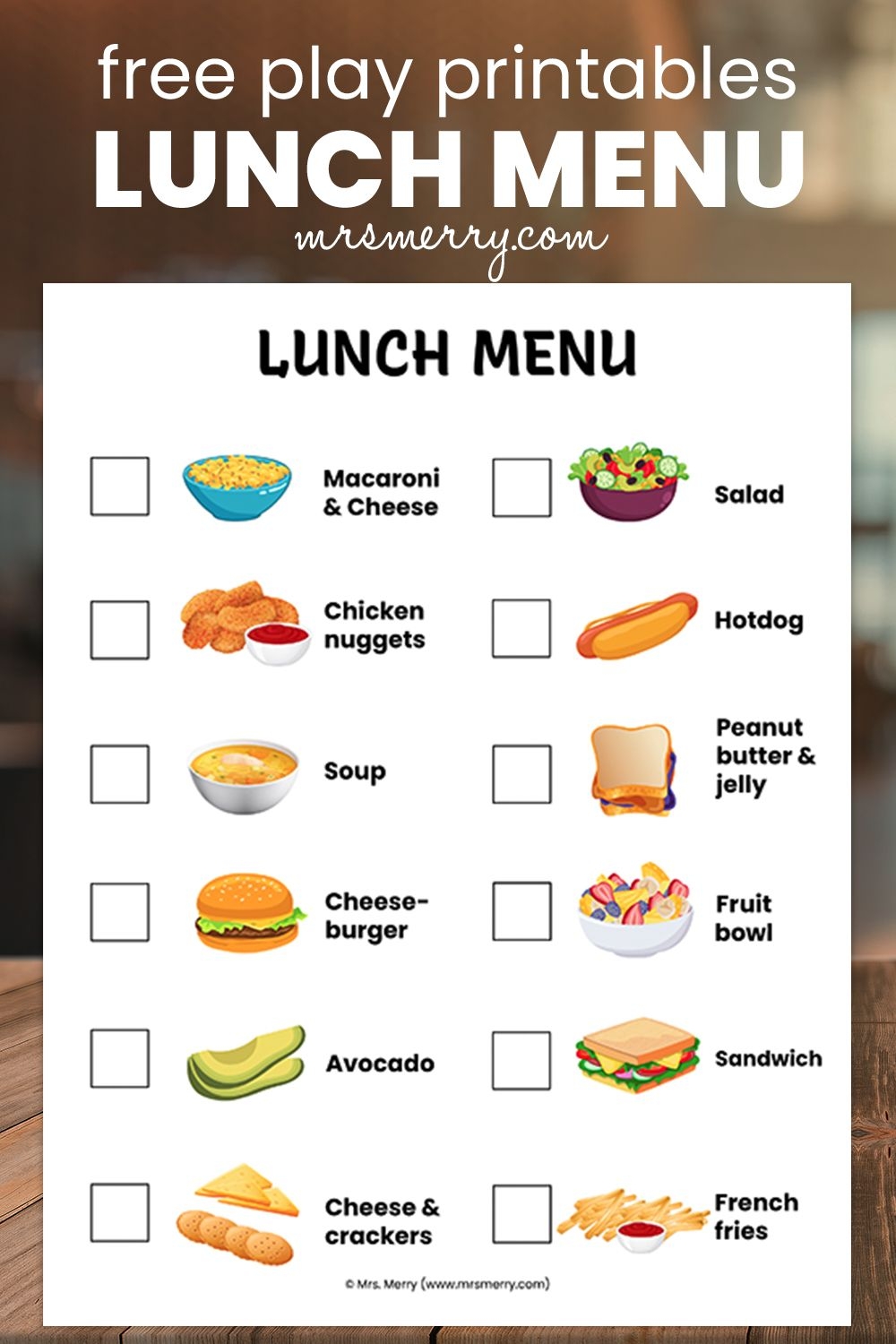 Free Pretend Play Lunch Menus For Kids Printables Mrs Merry