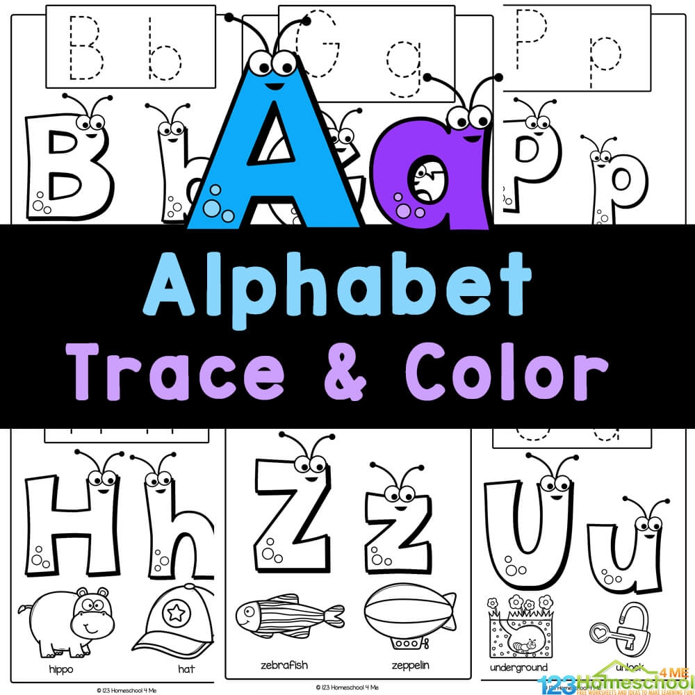 FREE Printable ABC Alphabet Trace And Color Worksheets