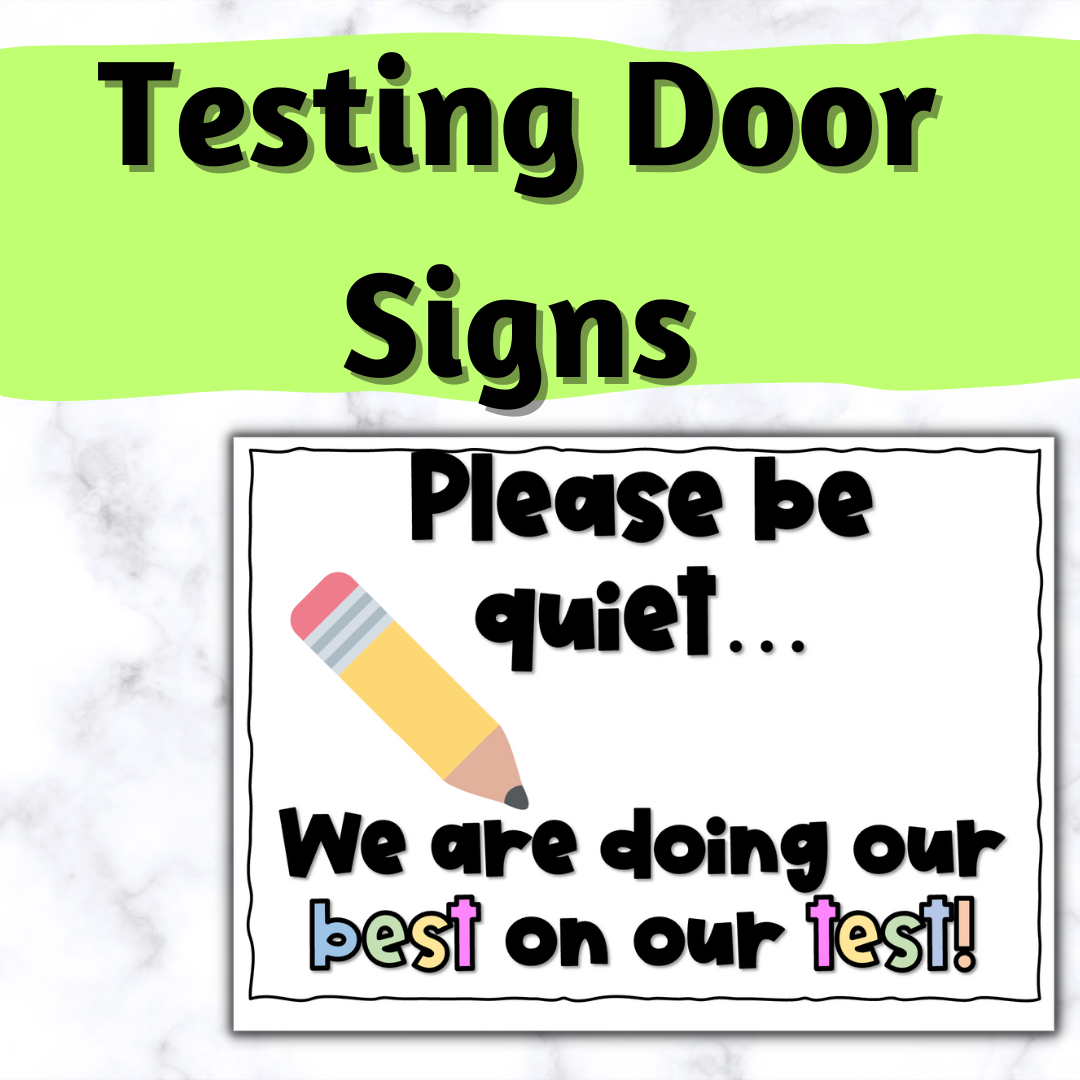 FREE Testing Classroom Door Signs Classful
