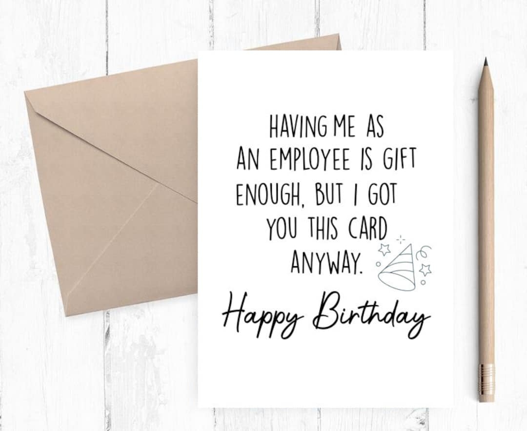 Funny Happy Birthday Boss Card Printable Only Boss Birthday Card From Me 5x7 PDF JPG Includes Printable Envelope Template Etsy