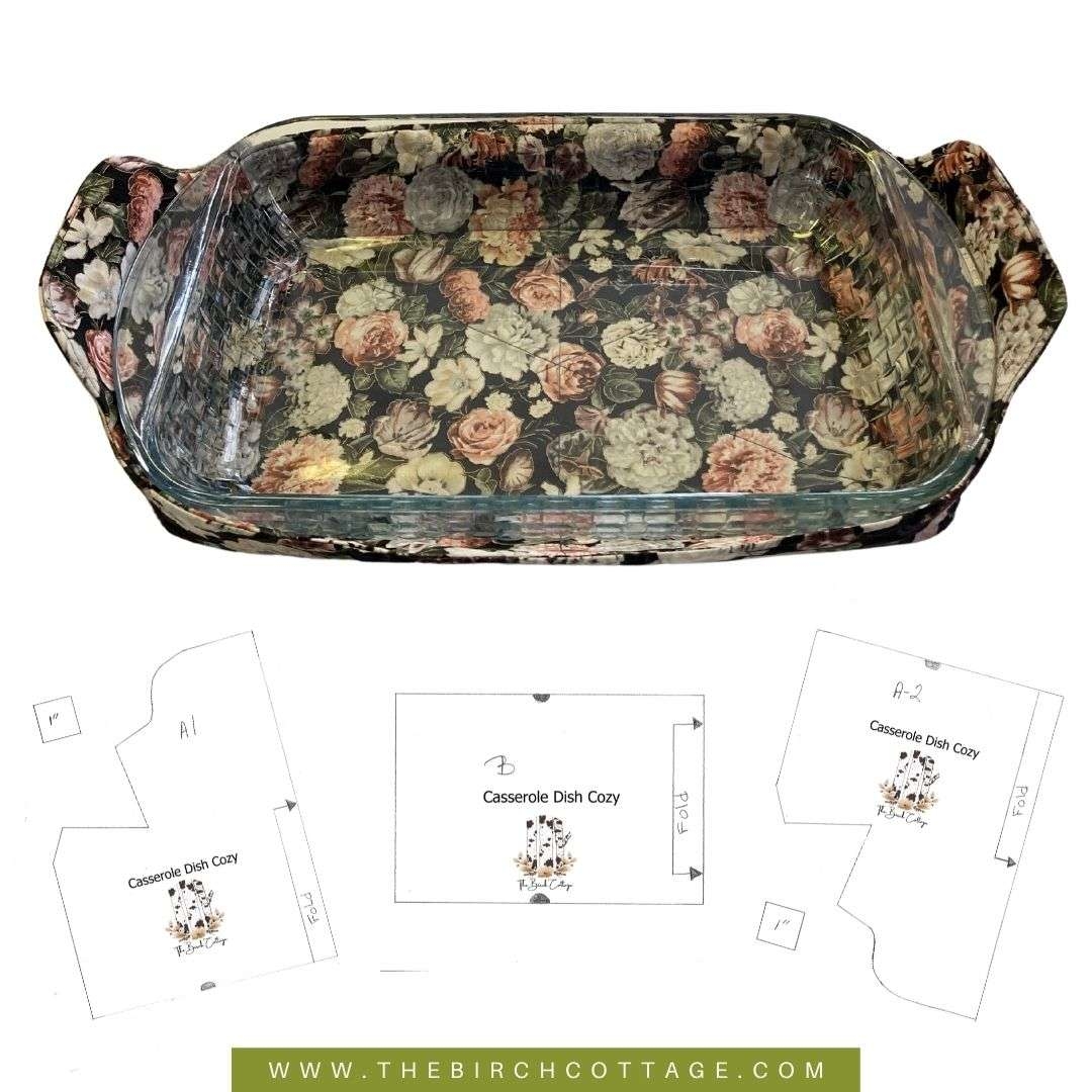 How To Sew A Casserole Dish Cozy For 9x13 Dish The Birch Cottage