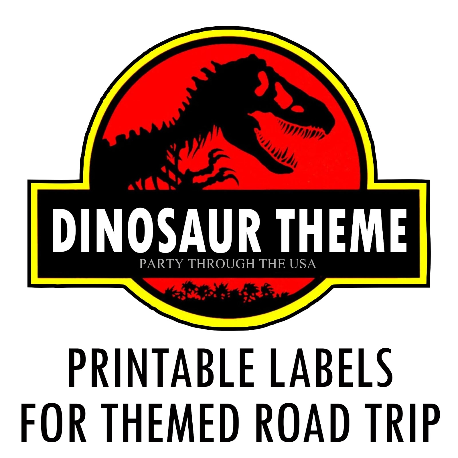Jurassic Printable Labels For Themed Road Trip