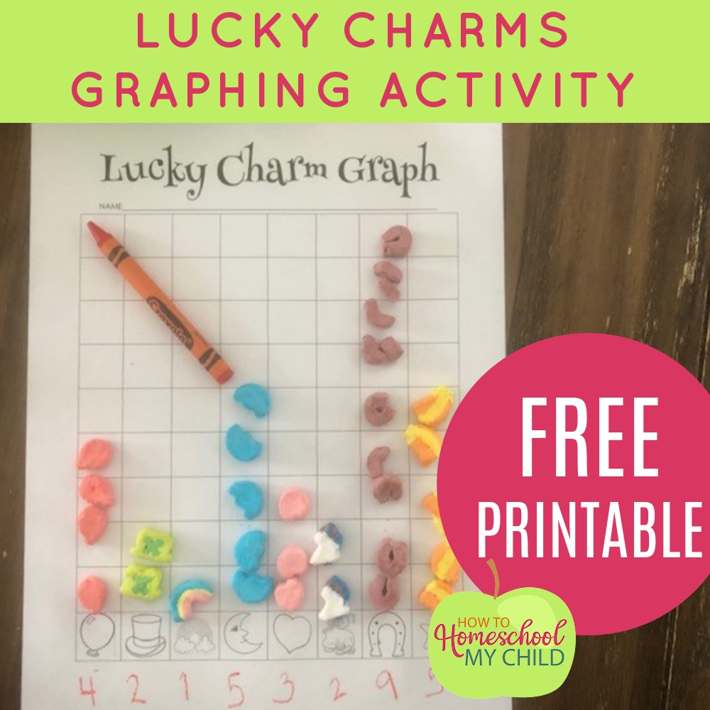 Lucky Charms Graphing Printable How To Homeschool My Child