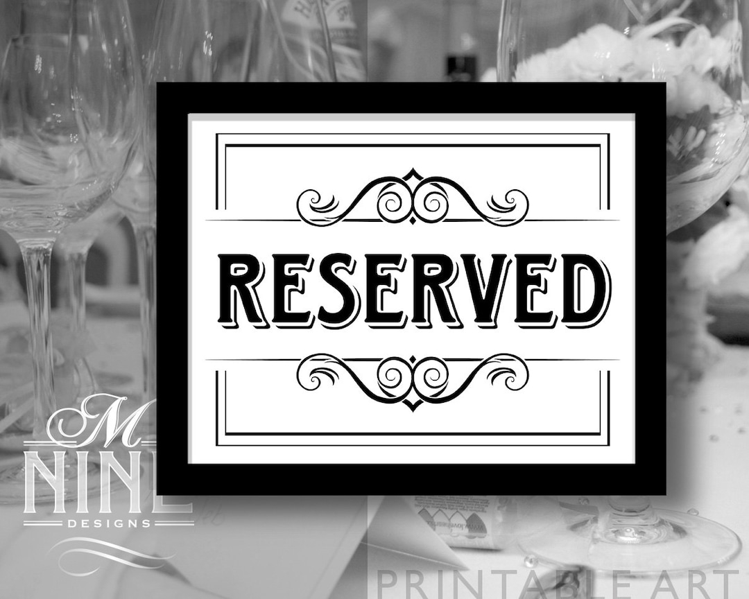 Party Printable Reserved Sign Vintage Party Signs Gatsby Party Download Wedding Signs Table Sign BW29 Etsy