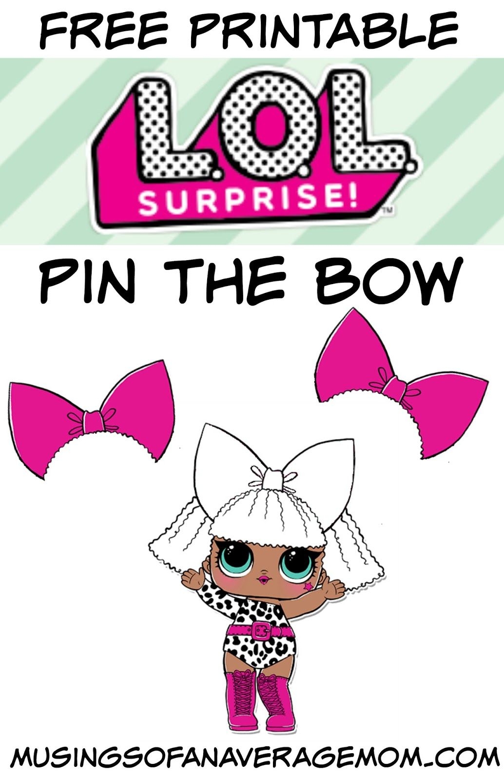 Pin The Bow On The L O L Doll