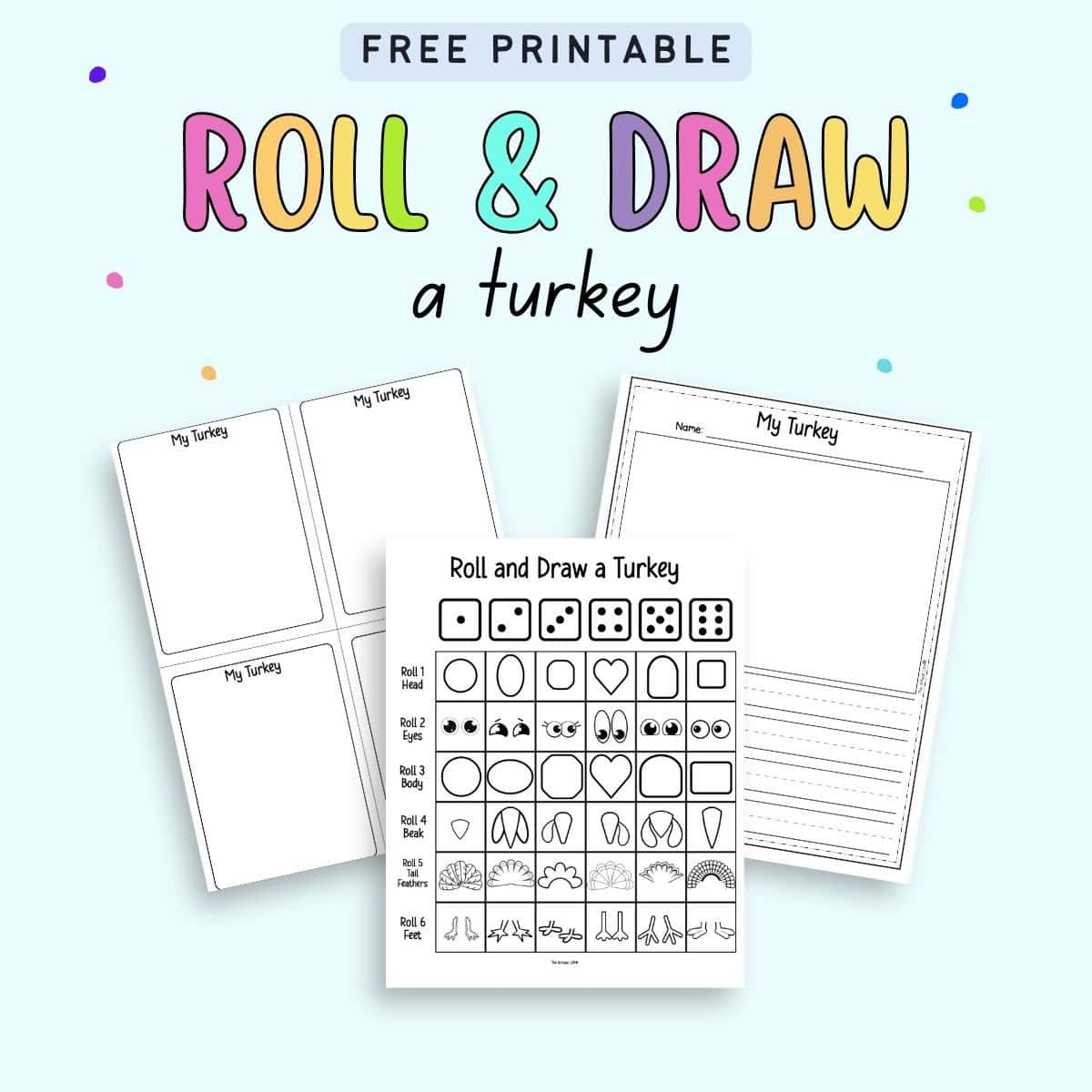 Roll A Turkey Free Printable The Artisan Life