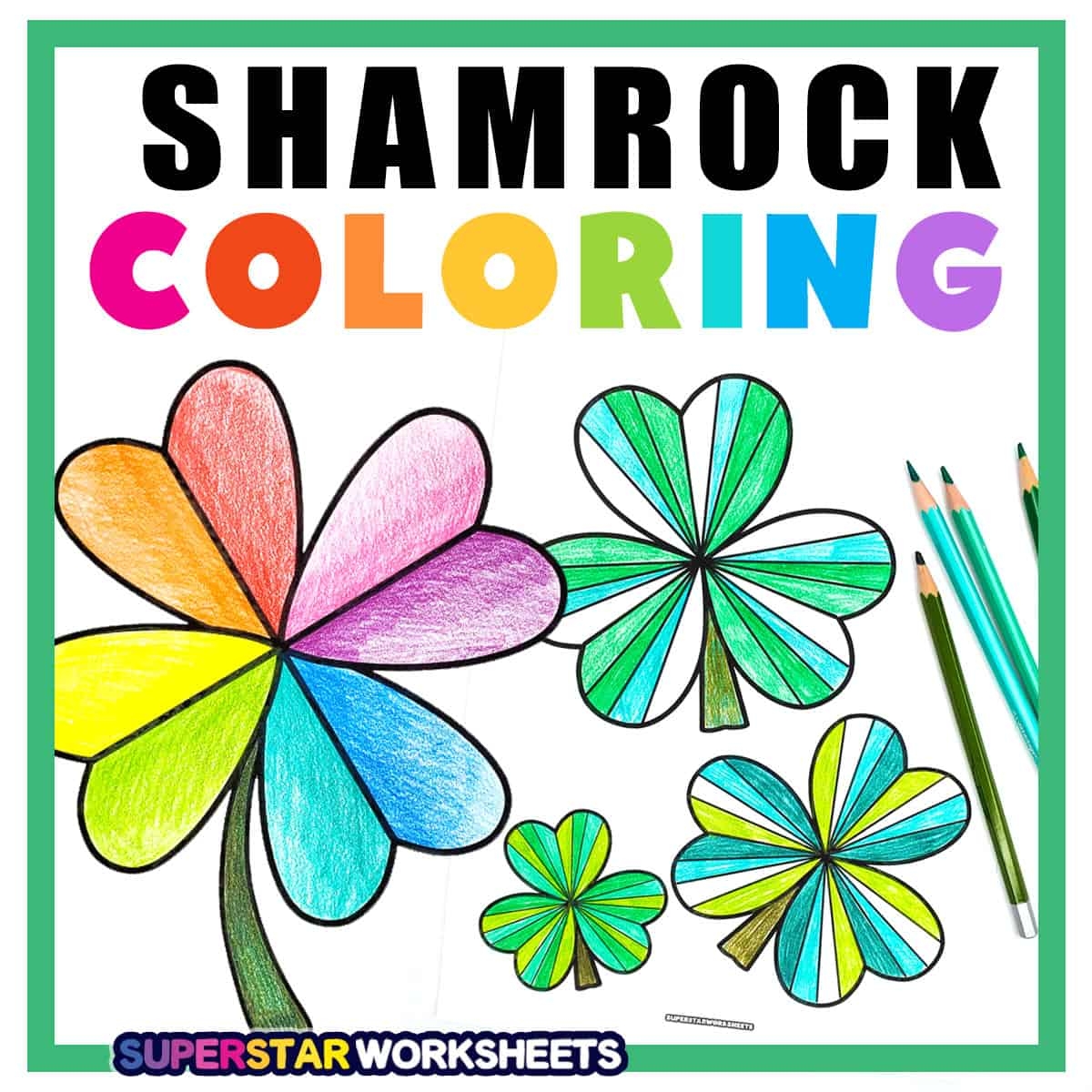 Shamrock Coloring Pages Superstar Worksheets
