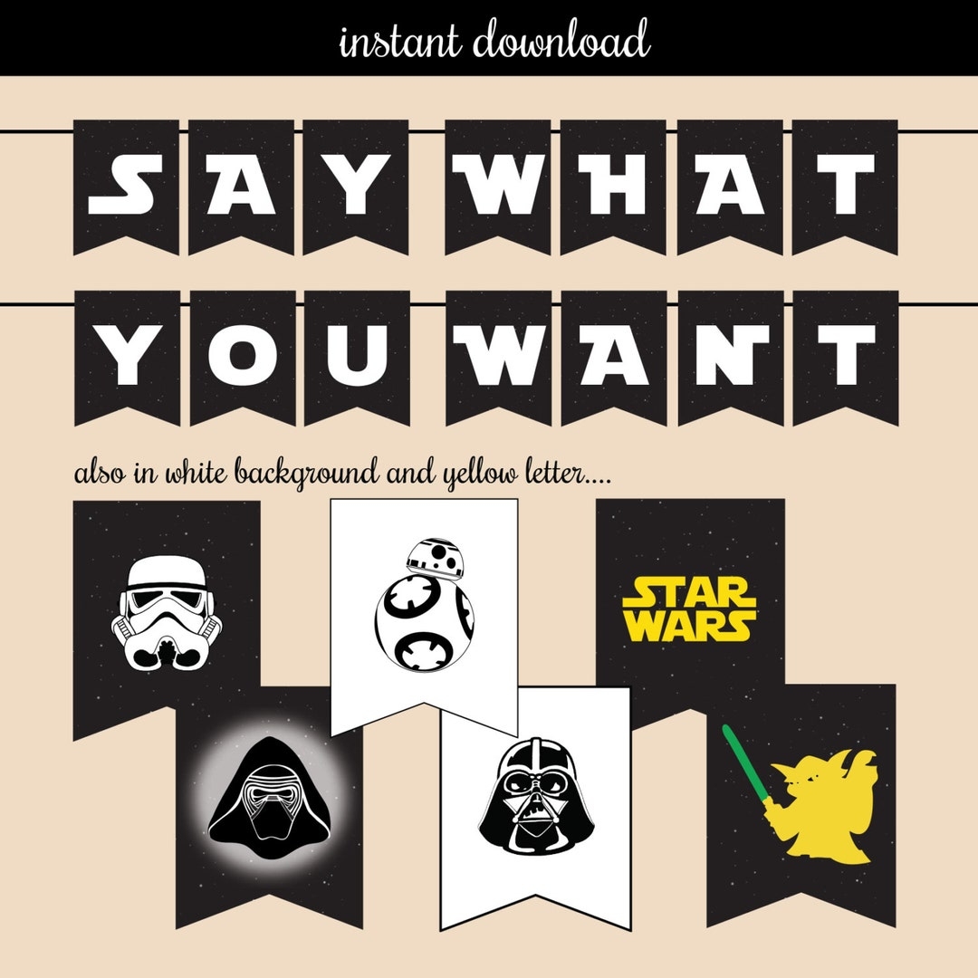 Star Wars Banner Printable ALL LETTERS 3 Design Instant Download Etsy