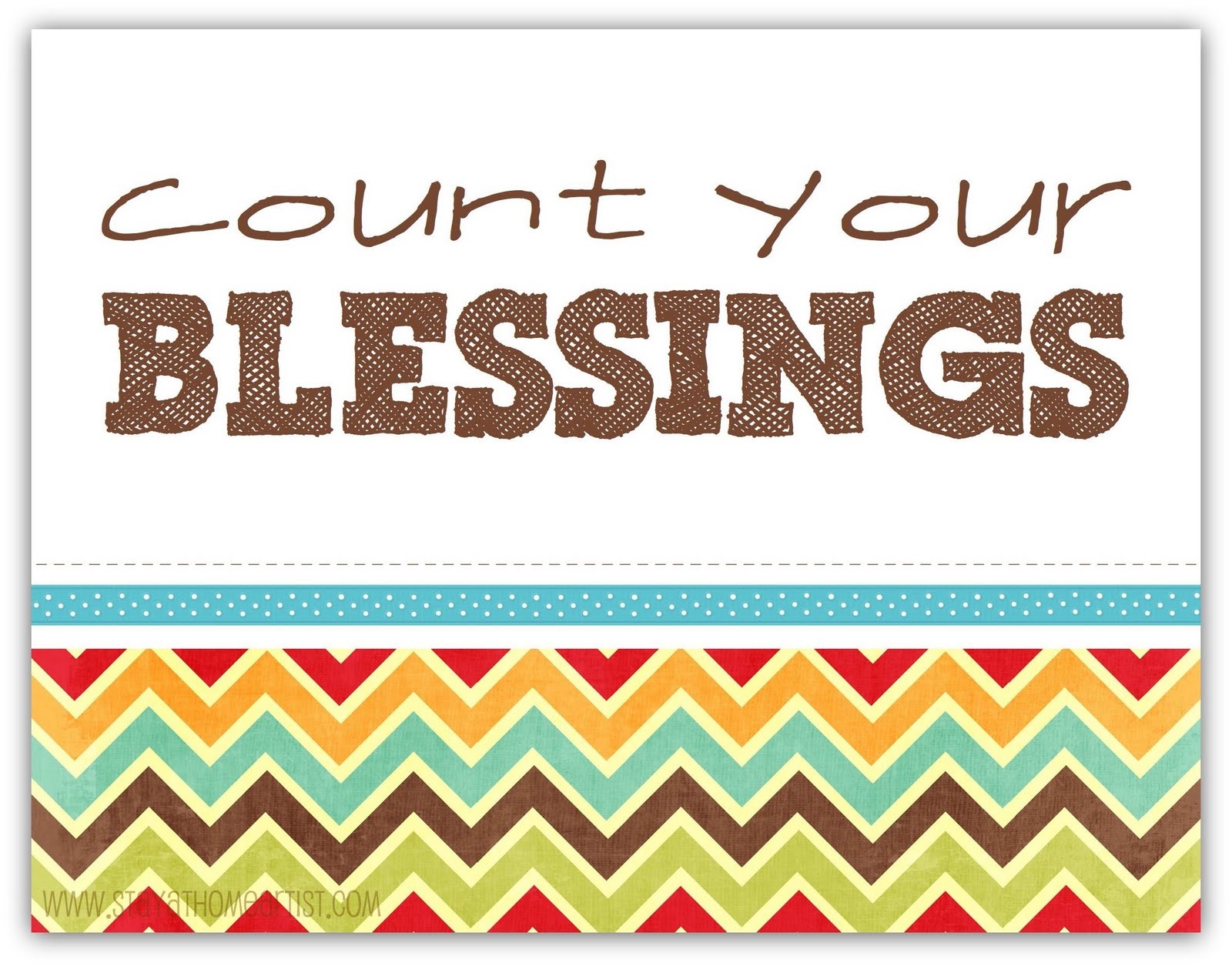 Stayathomeartist count Your Blessings Chevron Printable 